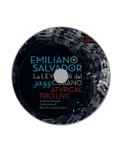 CD Emiliano Salvador,la leyenda del Jazz cubano. Atypical Trio Live