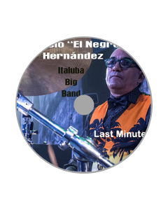 Last Minute. Horacio "El Negro" Hernández