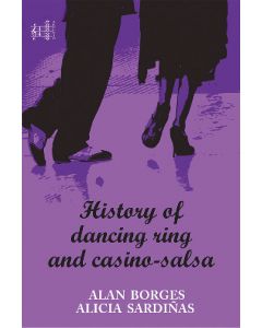 History of dancing ring and casino-salsa. Alan Borges and Alicia Sardiñas